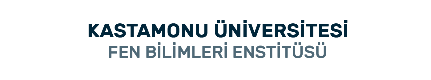 Kastamonu Üniversitesi Fen Bilimleri Enstitüsü