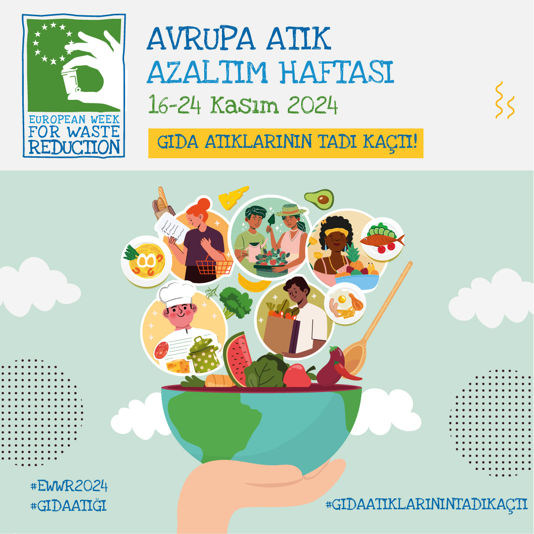 Marmara Belediyeler Birliği’nin (MBB) Türkiye Koordinatörü olduğu, Avrupa Atık Azaltım Haftası (European Week for Waste Reduction – EWWR)